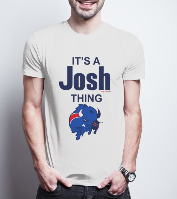 It's A Josh Thing Buffalo Bills Blue Red Bison T-Shirt