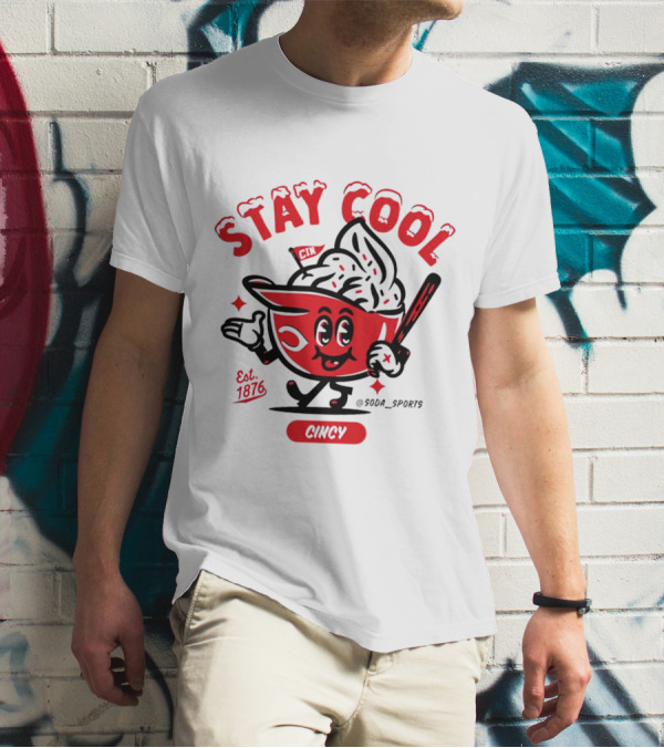 Stay Cool Cincy Est. 1876 T-Shirt