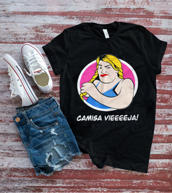 Wendy Guevara Las Perdidas Camisa Vieeeeja T-Shirt