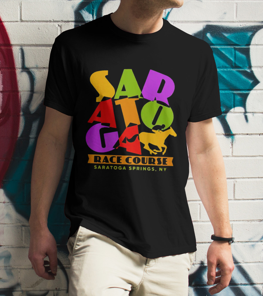 Saratoga Springs NY Race Course Horse Racing Saratoga T-Shirt