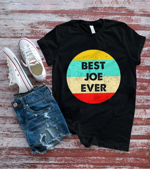 Best Joe Ever Vintage Distressed Retro Circle T-Shirt