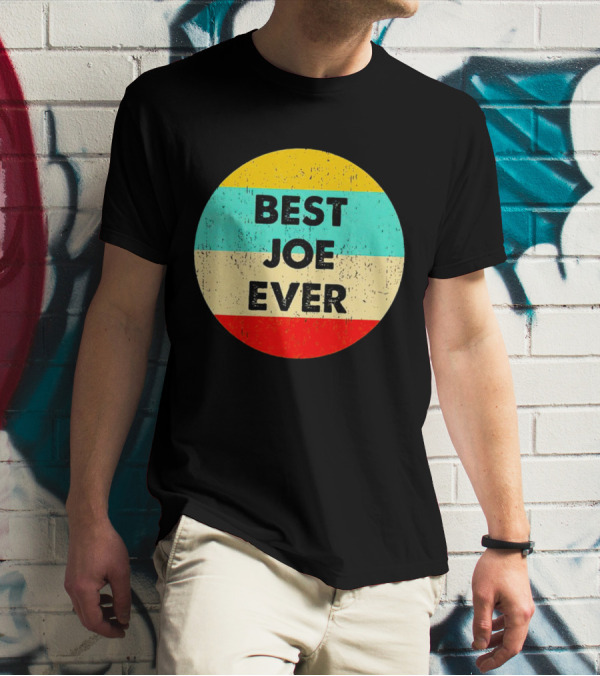 Best Joe Ever Vintage Distressed Retro Circle T-Shirt