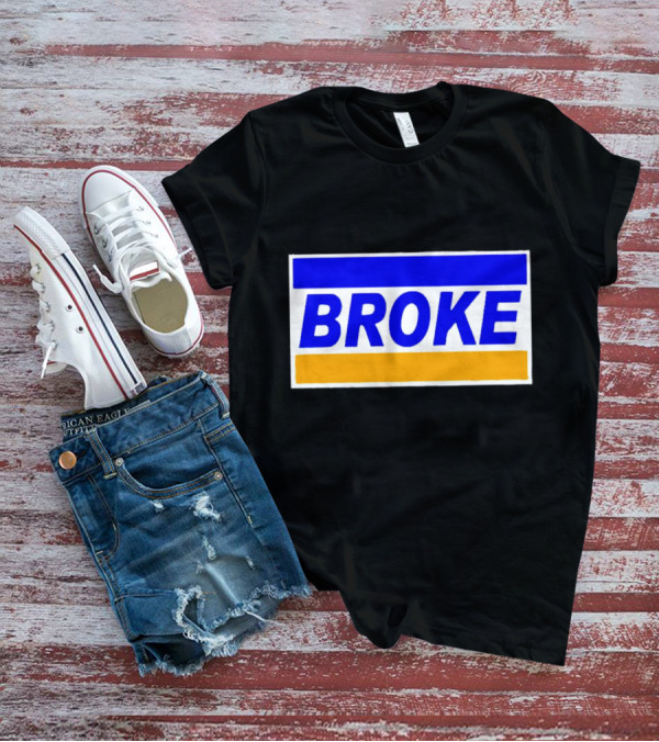 Broke Blue Orange Card Inspired Humor T-Shirt