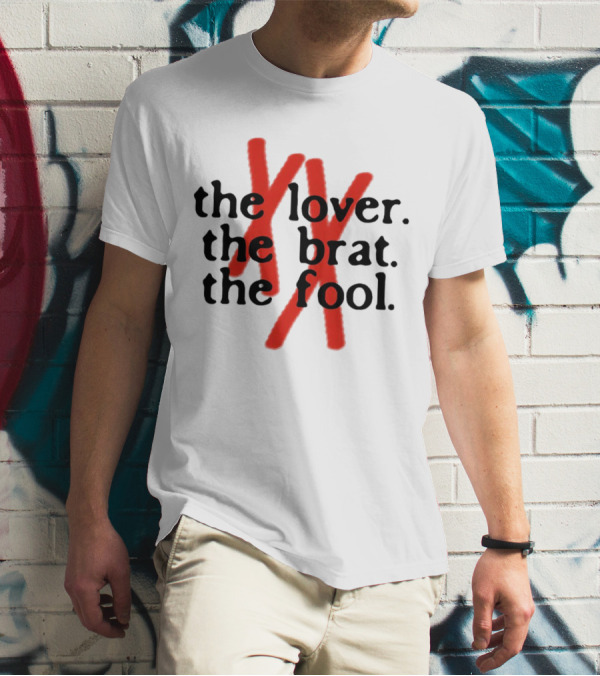 The Lover The Brat The Fool Red XX T-Shirt