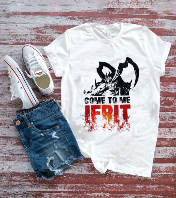 Come To Me Ifrit Fantasy Demon T-Shirt