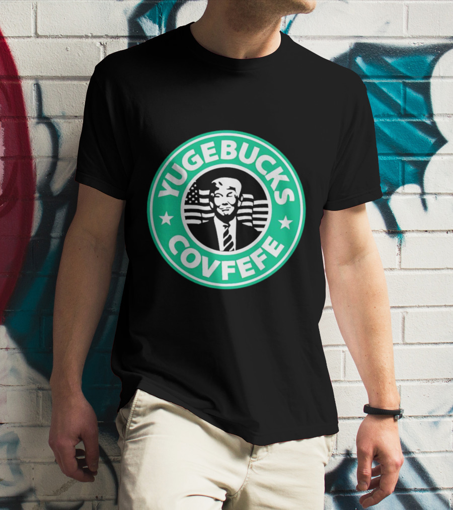 Yugebucks Covfefe Trump Patriottakes With American Flag T-Shirt