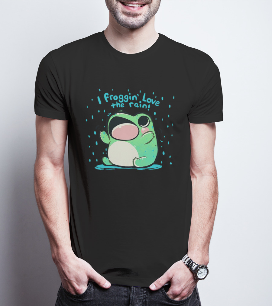 I Froggin' Love The Rain Cute Frog Rainy Day Fun T-Shirt