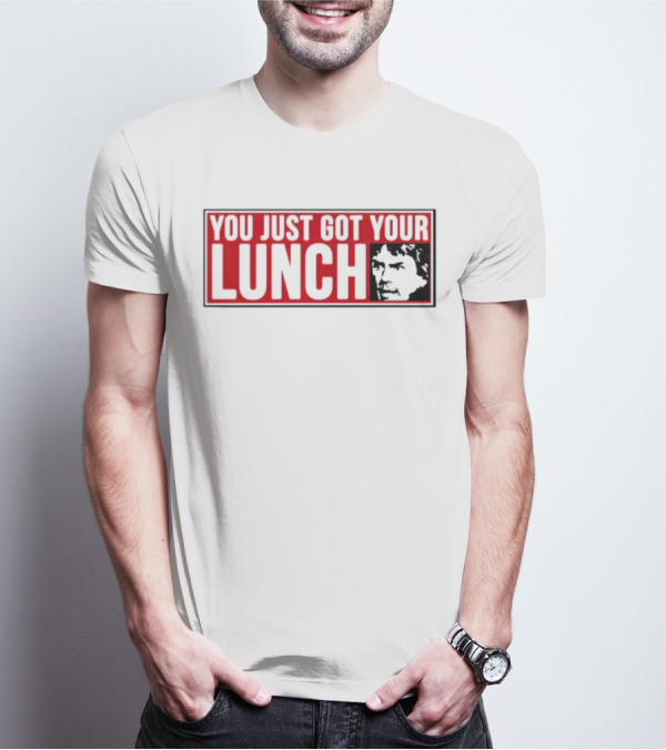 You Just Got Your Lunch Chuck Norris Meme T-Shirt