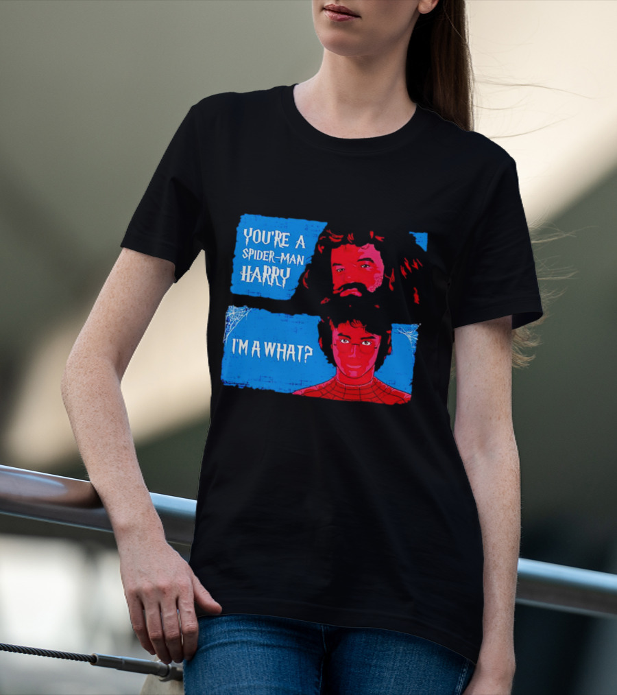 You're A Spider Man Harry I'm A What Parody Mashup With Wizard And Superhero T-Shirt
