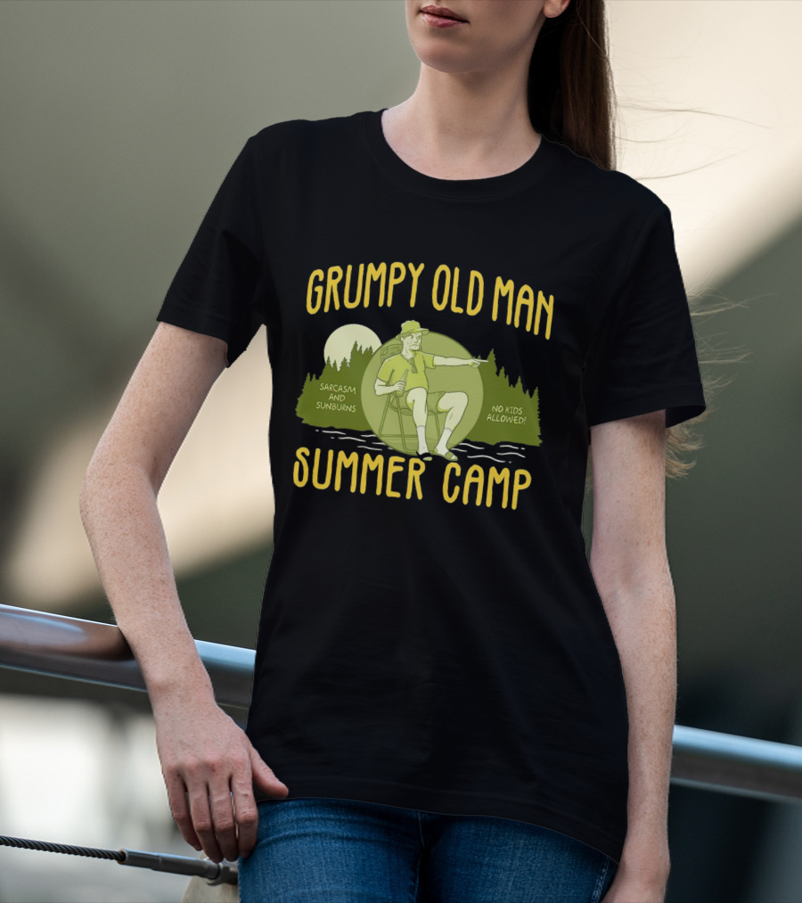 Grumpy Old Man Summer Camp Sarcasm And Sunburns No Kids Allowed T-Shirt