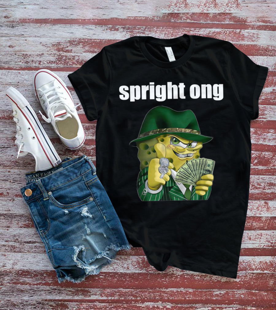 Spright Ong Money Spongebob In Green Suit With Cash T-Shirt