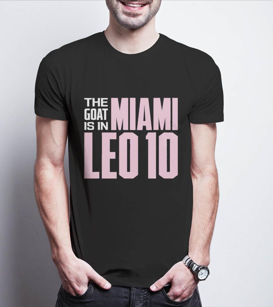 The Goat Is In Miami Leo 10 T-Shirt