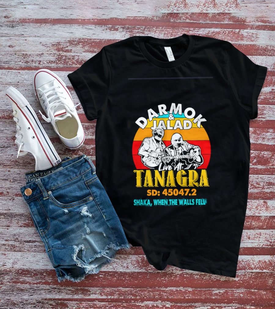 Darmok And Jalad Live At Tanagra SD: 45047.2 Shaka When The Walls Fell T-Shirt