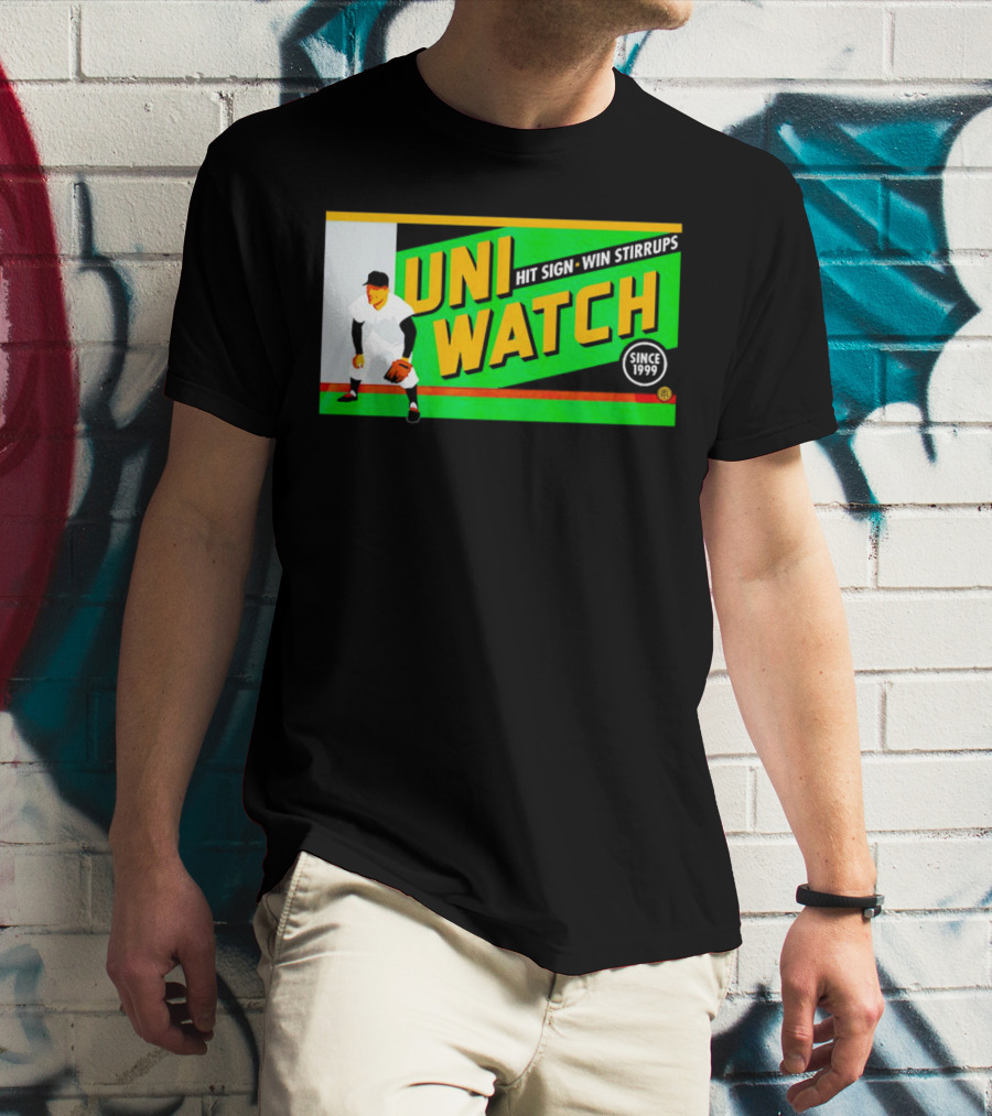 UNI WATCH Hit Sign Win Stirrups Since 1999 T-Shirt