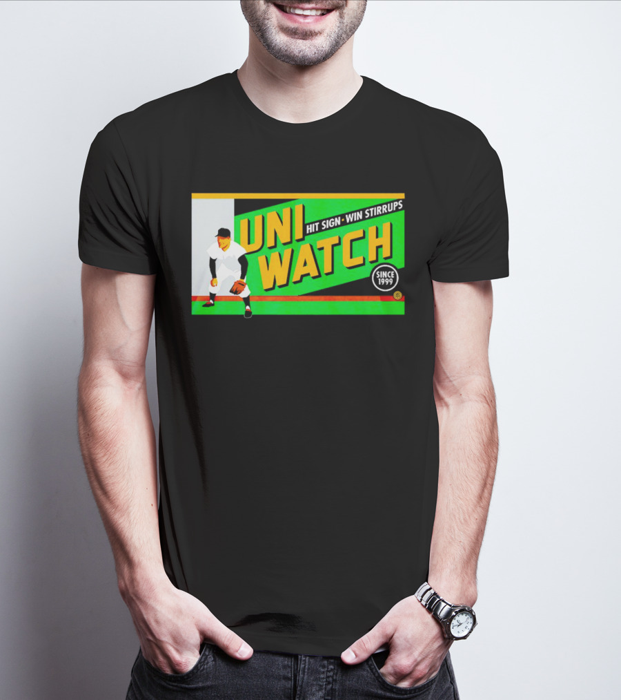 UNI WATCH Hit Sign Win Stirrups Since 1999 T-Shirt