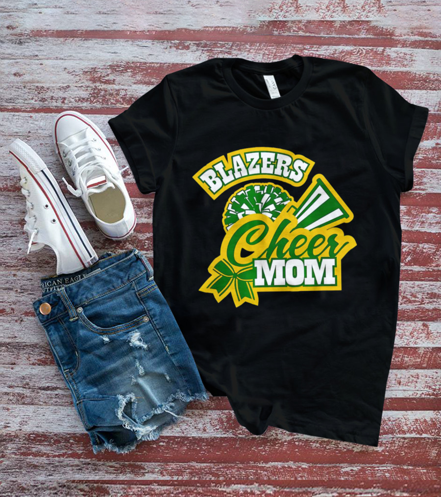 Blazers Cheer Mom Pom Pom And Megaphone Enthusiast T-Shirt