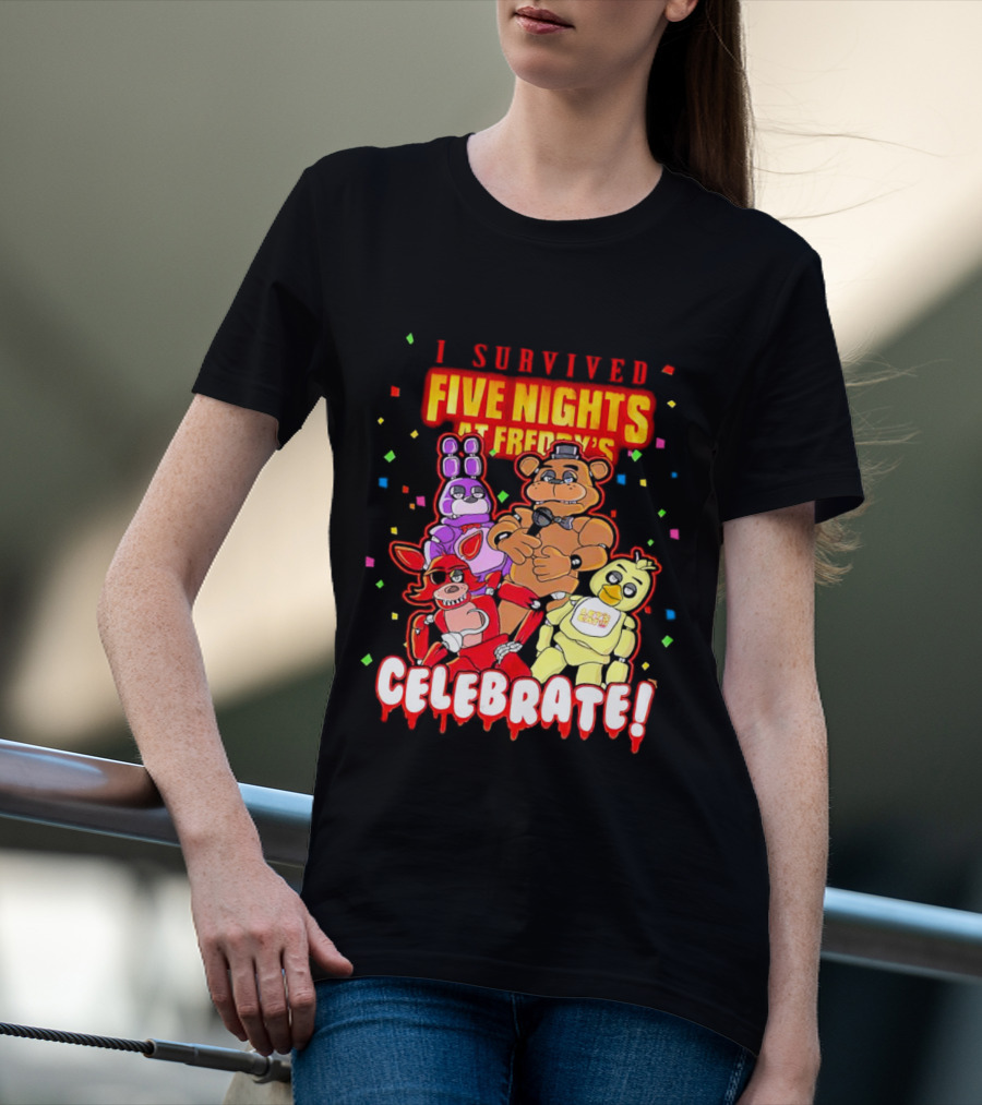 I Survived Five Nights At Freddy’s Celebrate Freddy Bonnie Chica Foxy T-Shirt
