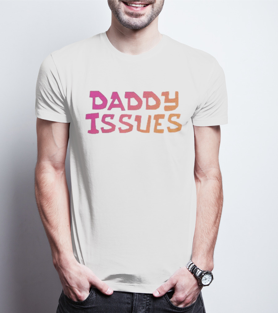 Daddy Issues Gradient Text T-Shirt