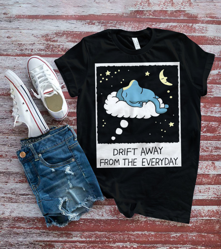 Drift Away From The Everyday Cloud Dreaming Moon And Stars T-Shirt