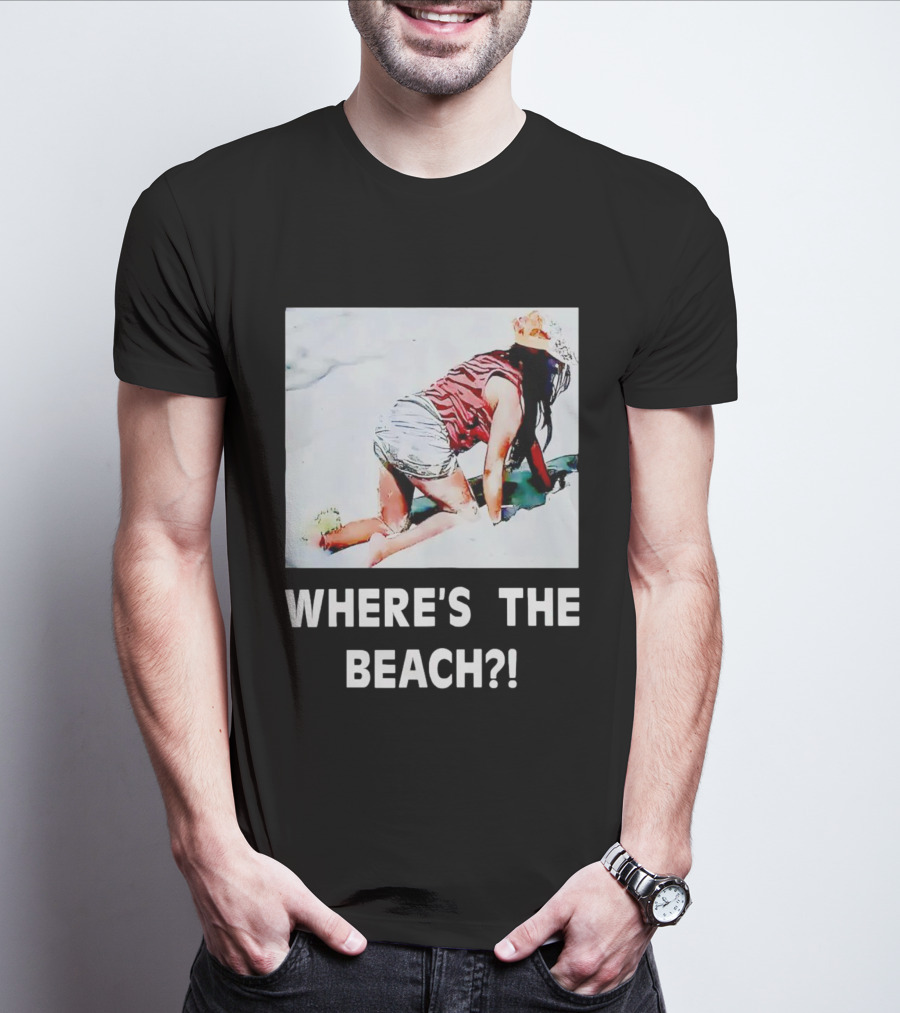 WHERE'S THE BEACH? Woman In Sand Picture T-Shirt