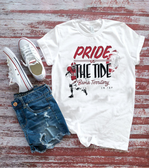 Pride In The Tide Bama Territory The Tide On Top T-Shirt