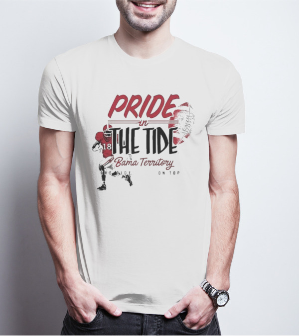 Pride In The Tide Bama Territory The Tide On Top T-Shirt