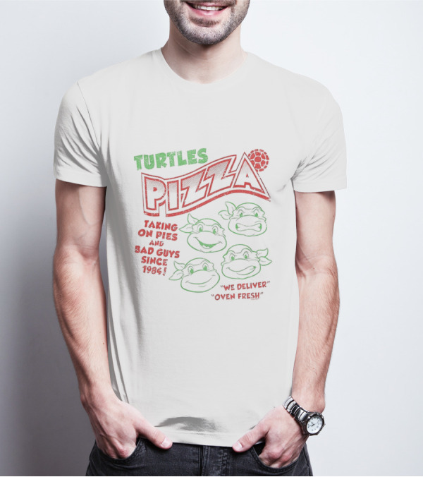 Turtles Pizza Taking On Pies And Bad Guys Since 1984 Teenage Mutant Ninja Turtles We Deliver Oven Fresh T-Shirt