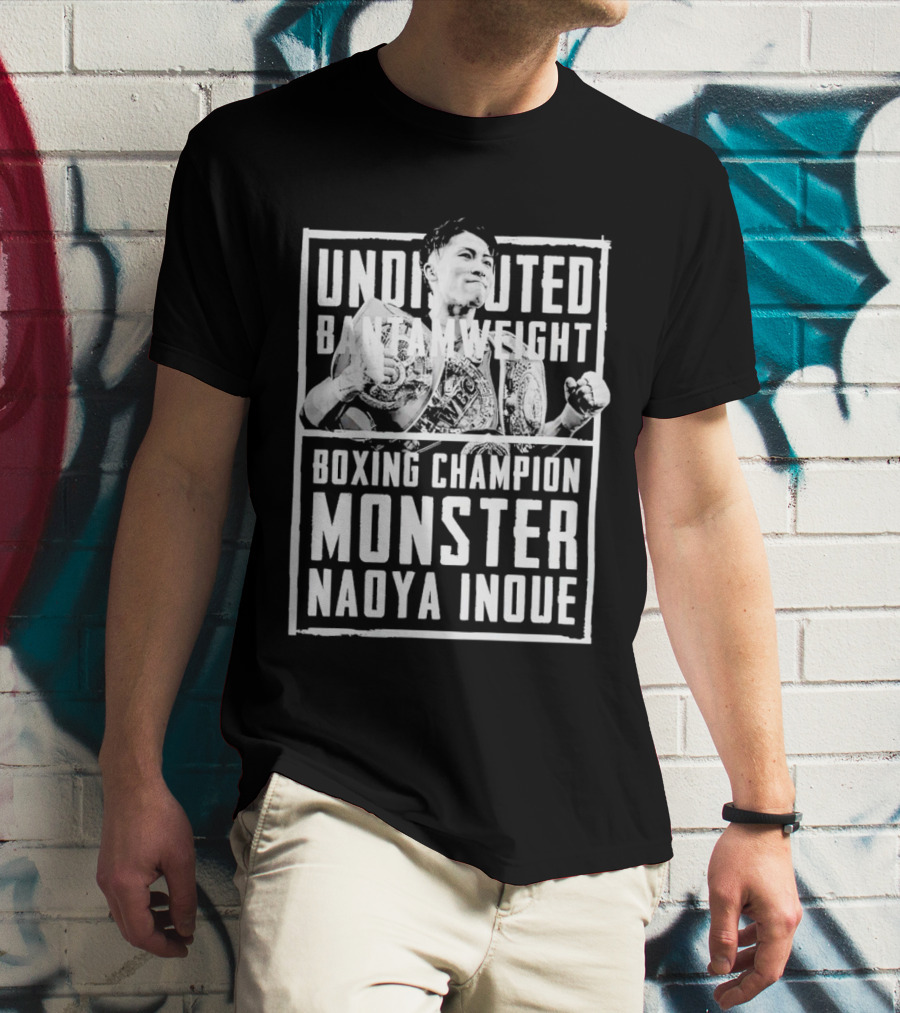 Undisputed Bantamweight Boxing Champion Monster Naoya Inoue T-Shirt