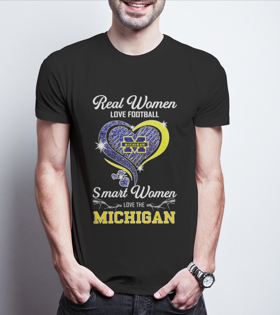 Real Women Love Football Smart Women Love The Michigan Wolverines Heart T-Shirt