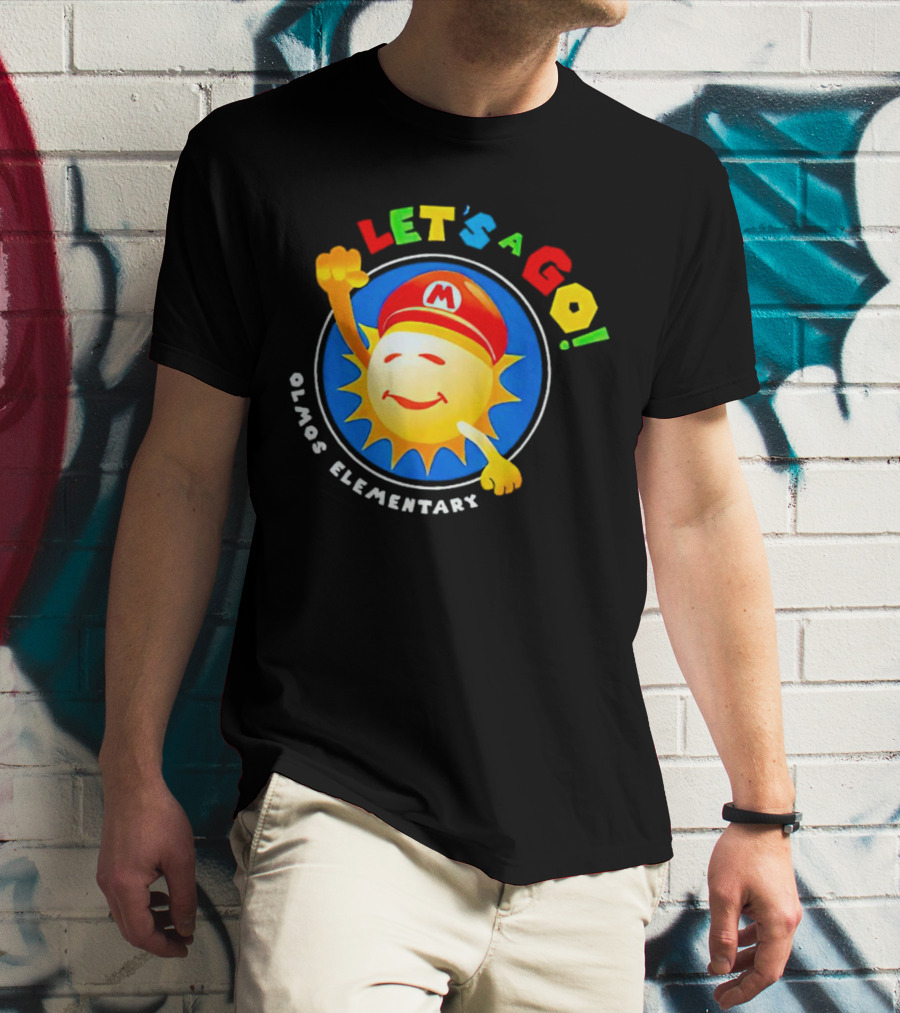 Let's A Go Sun Olmos Elementary T-Shirt