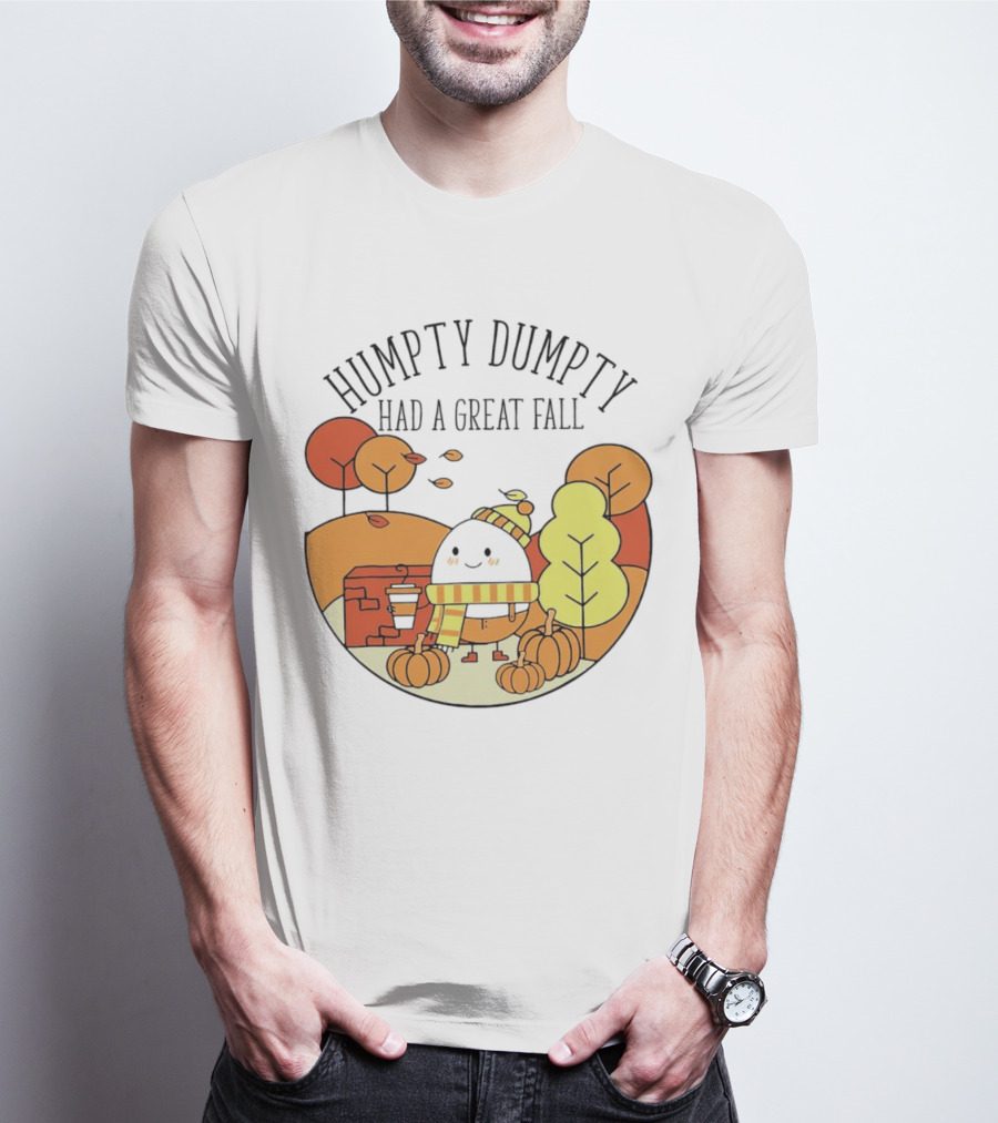 Humpty Dumpty Had A Great Fall Autumn Leaves Pumpkin Scarf Cafe Scene T-Shirt