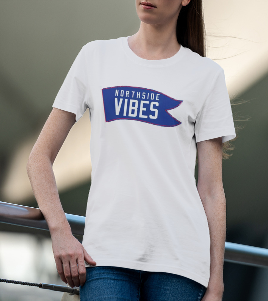 Northside Vibes Blue Flag Banner T-Shirt