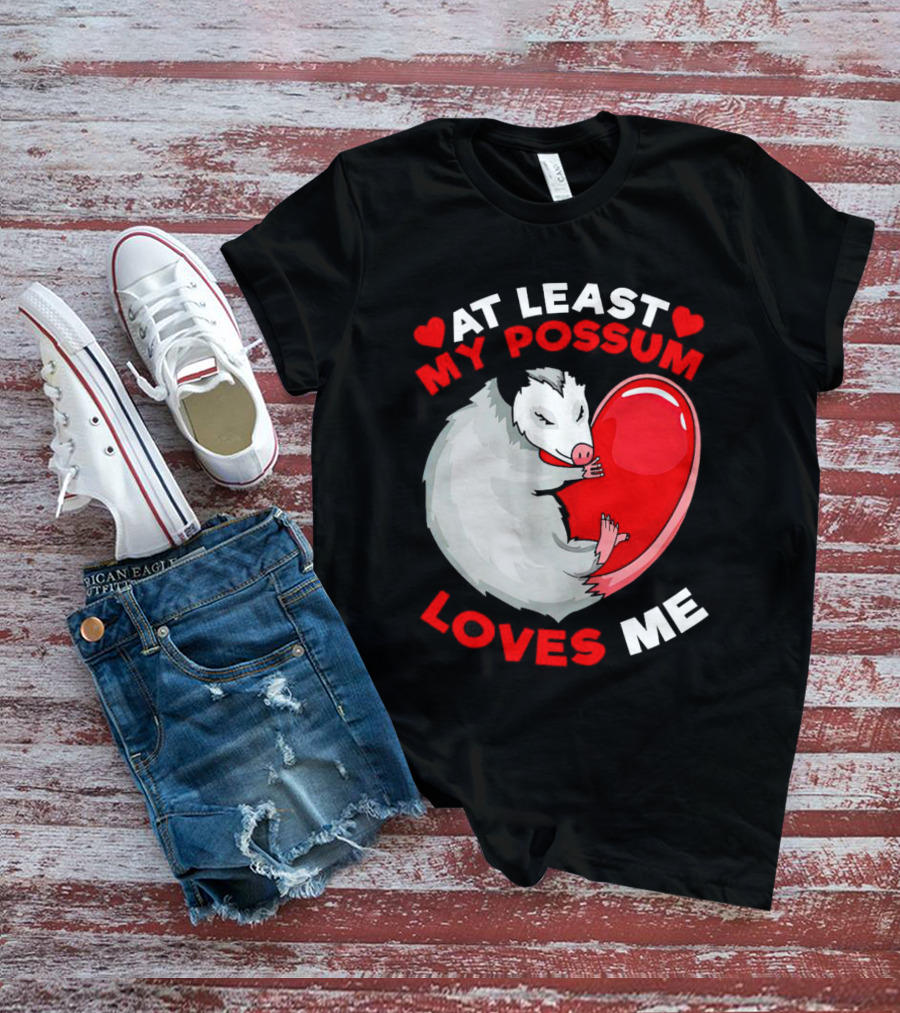 My Possum Loves Me Heart Hugging Opossum T-Shirt