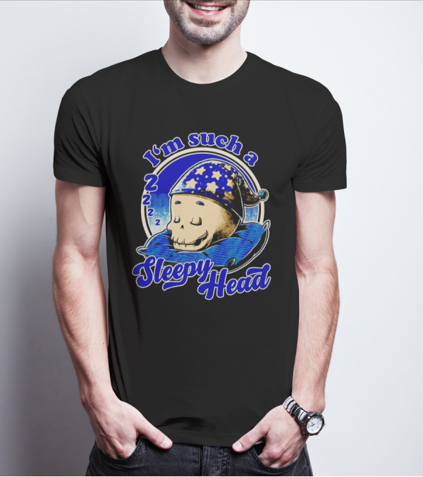 I'm Such A Sleepy Head Skull With Stars And ZZZs T-Shirt