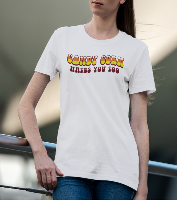 Candy Corn Hates You Too Angrily T-Shirt