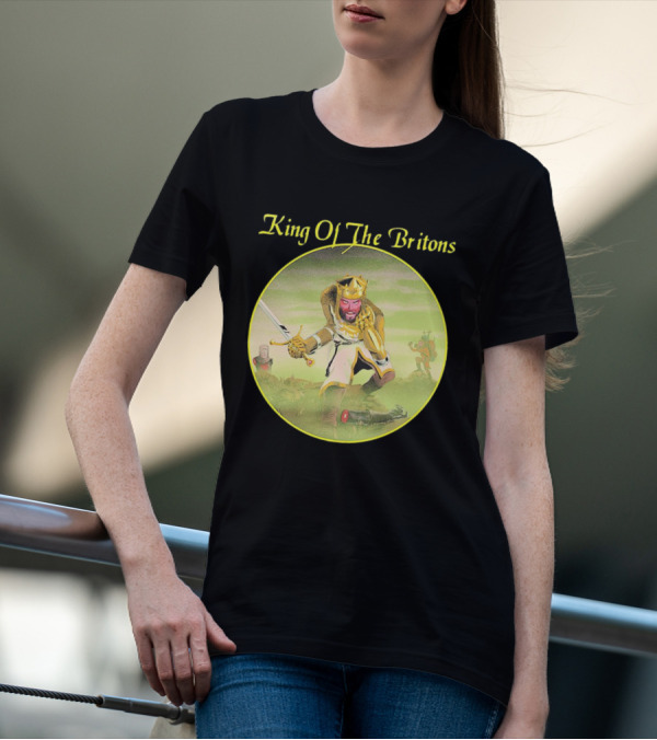 King Of The Britons Monty Python And The Holy Grail T-Shirt