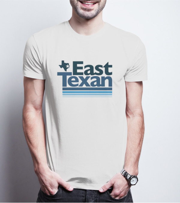 East Texan With Texas Map And Stripes T-Shirt