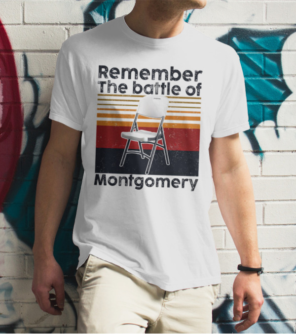 Remember The Battle Of Montgomery Vintage Chair Retro Lines T-Shirt