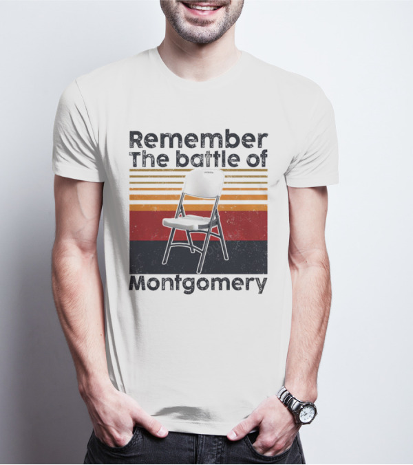 Remember The Battle Of Montgomery Vintage Chair Retro Lines T-Shirt