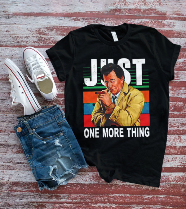 Just One More Thing Vintage Retro Detective Character T-Shirt
