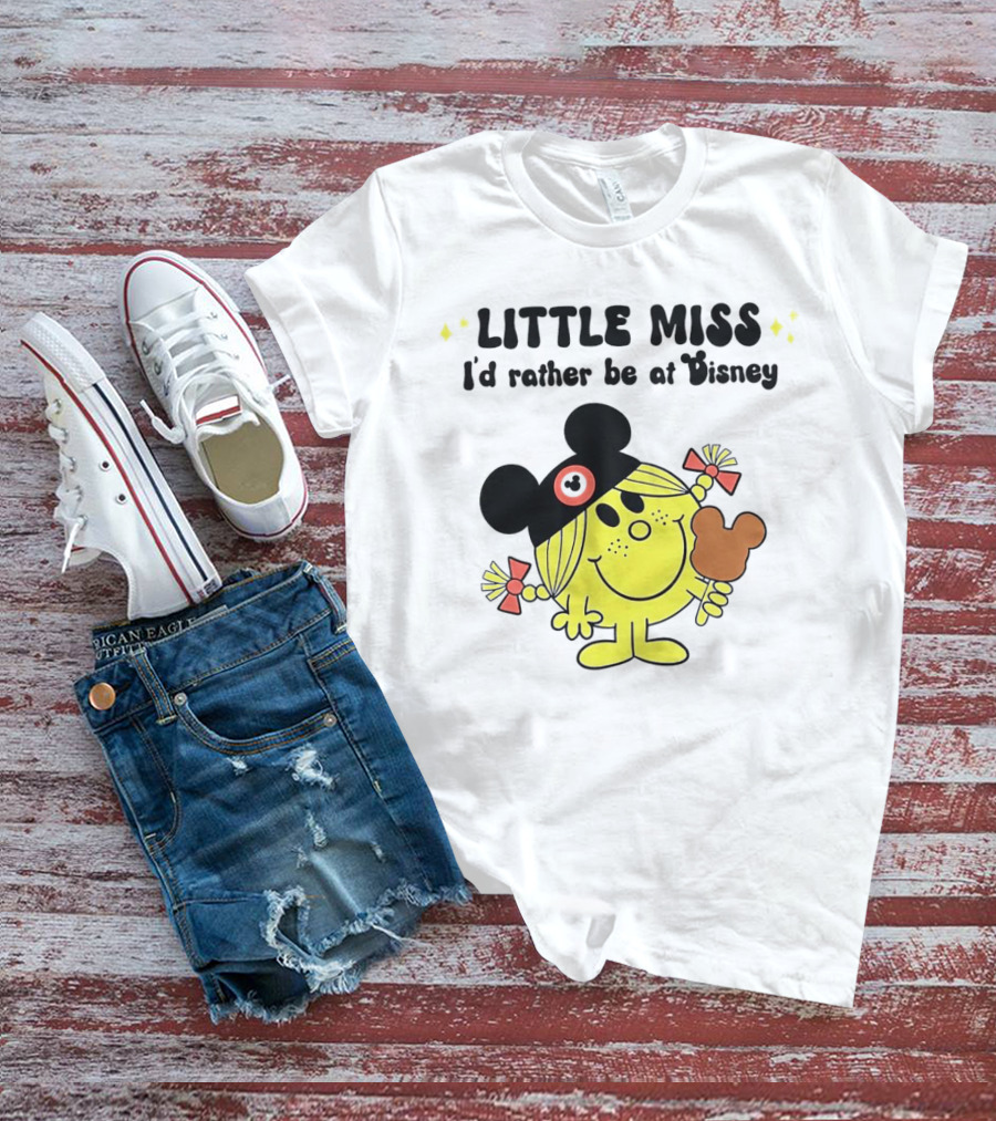 Little Miss I'd Rather Be At Disney With Mickey Ears And Treat T-Shirt