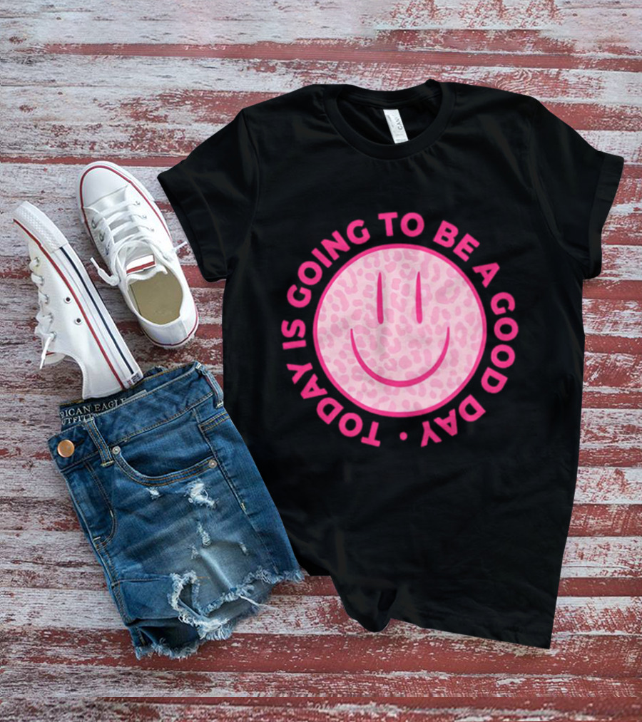 Preppy Pink Leopard Smiley Face Today Is Going To Be A Good Day T-Shirt