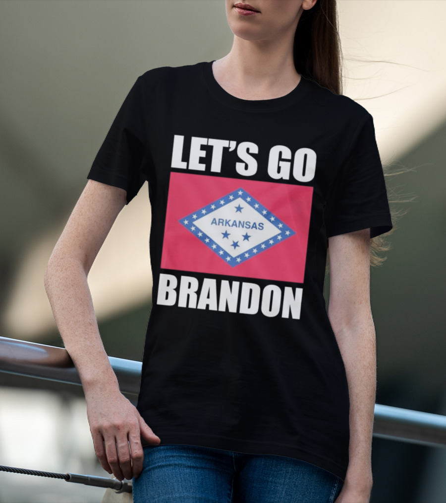 LET'S GO BRANDON ARKANSAS FLAG T-Shirt