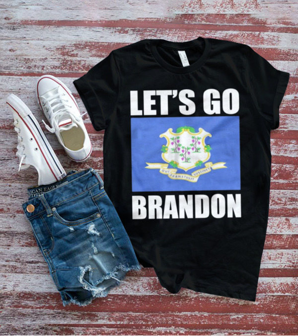 LET'S GO BRANDON Qui Transtulit Sustinet Connecticut Flag T-Shirt