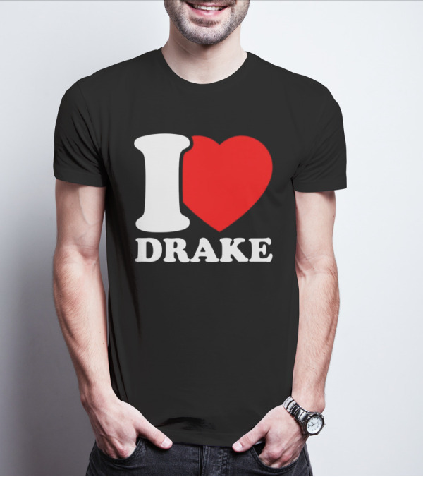 I Heart Drake T-Shirt