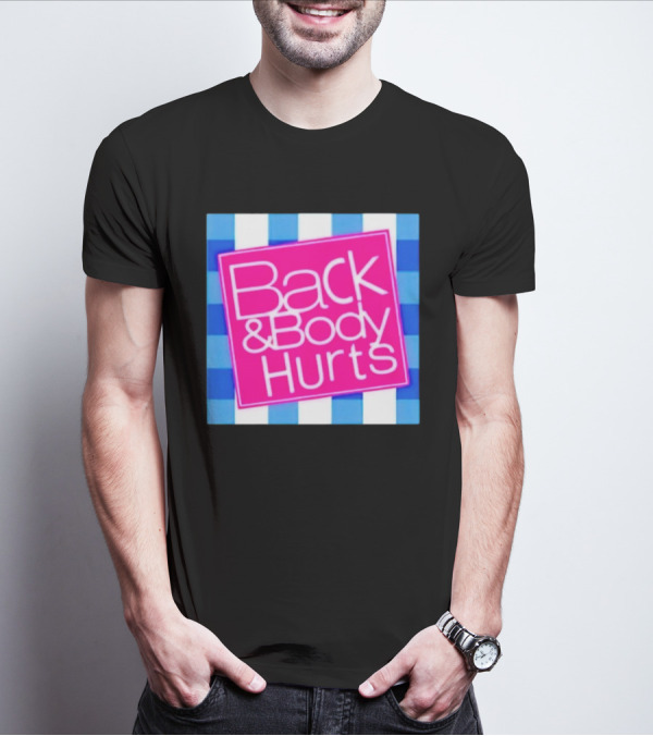 Back And Body Hurts Pink Square Blue Checkered T-Shirt