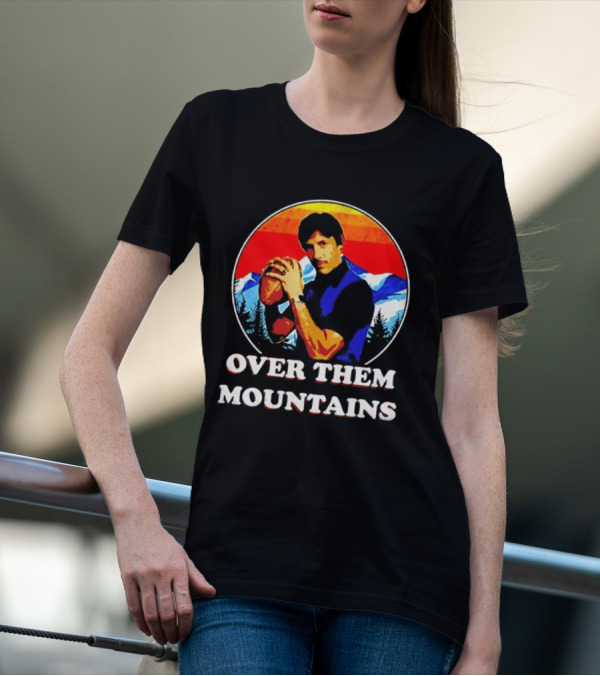 Uncle Rico Over Them Mountains Vintage Retro Football Scene T-Shirt