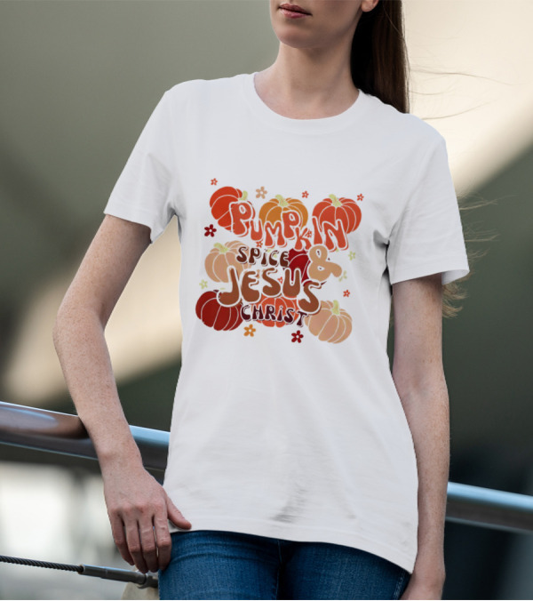 Pumpkin Spice And Jesus Christ Surrounded By Autumn Pumpkins T-Shirt