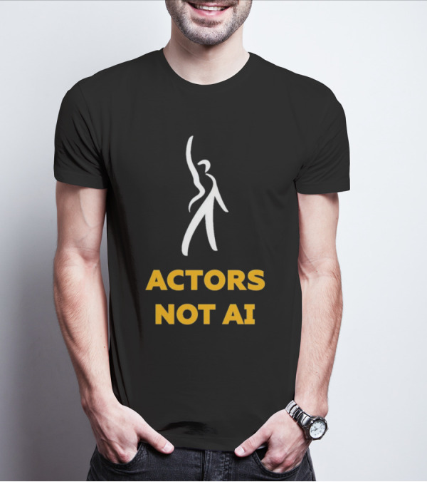 Actors Not AI Striking Pose T-Shirt