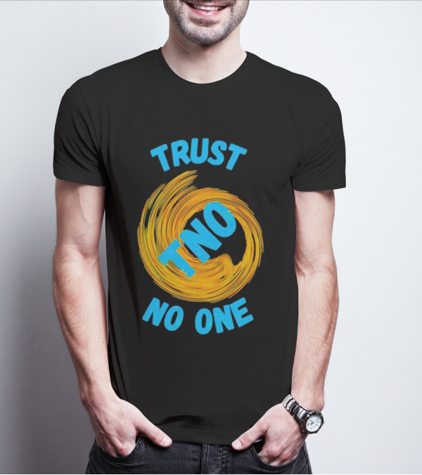 Trust No One TNO Be Careful Abstract Spiral T-Shirt